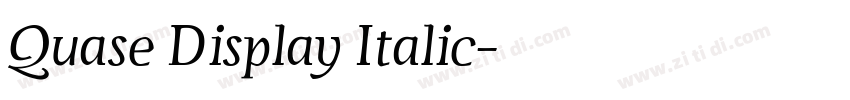 Quase Display Italic字体转换